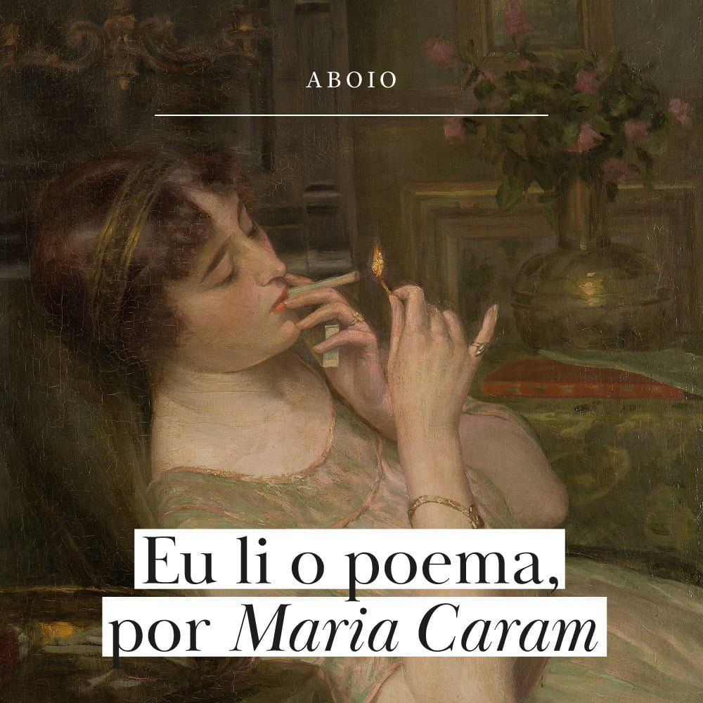 Eu li o poema, por Maria Caram