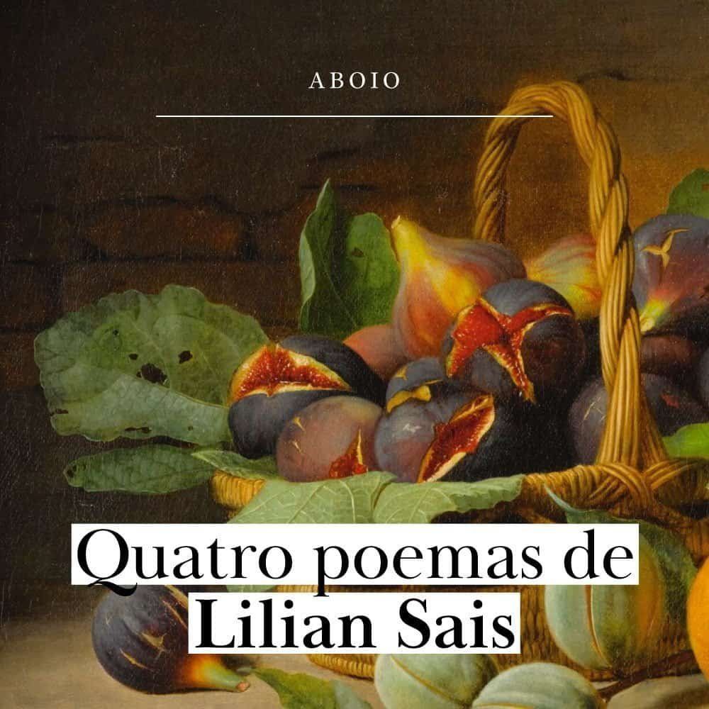 4 poemas de Lilian Sais