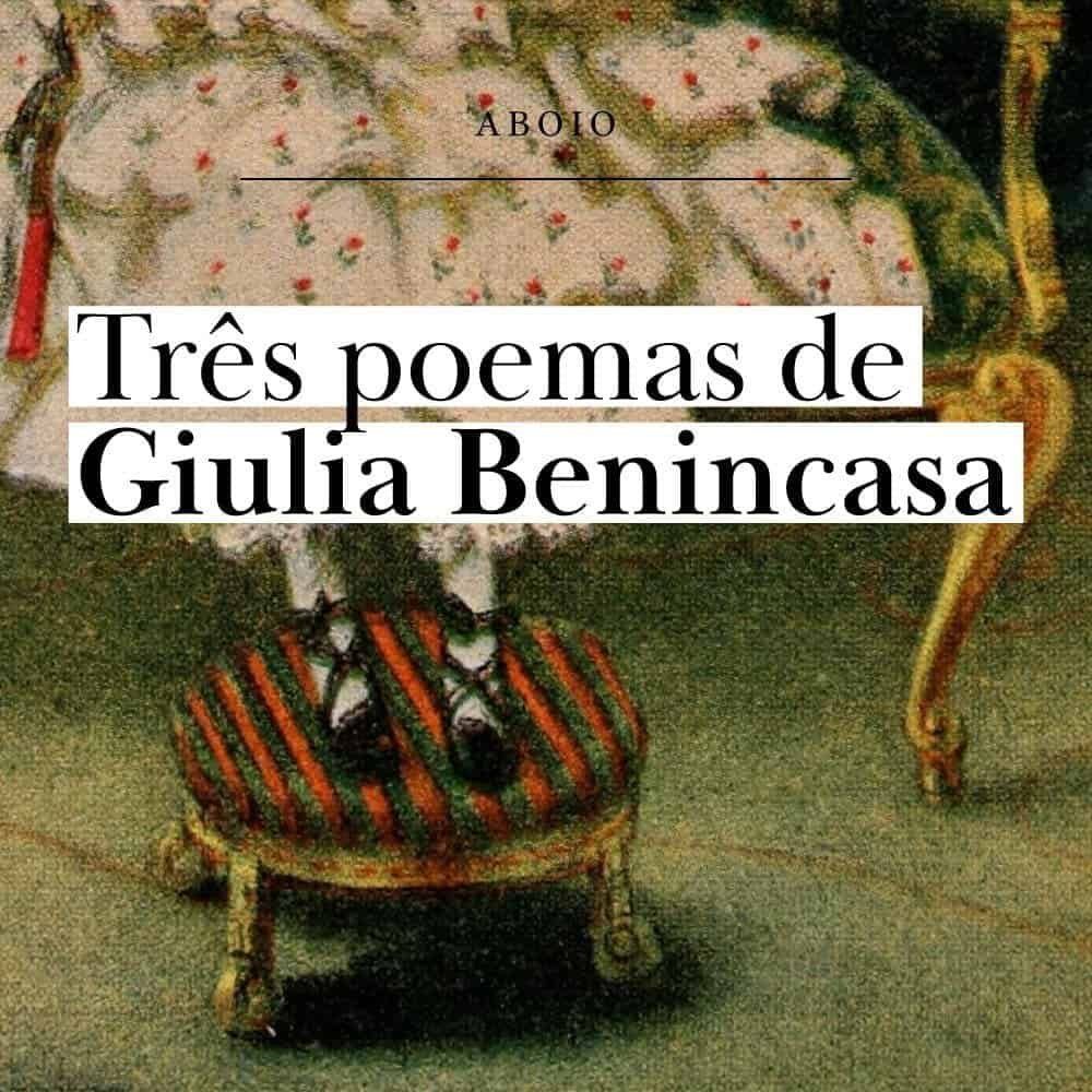 3 poemas de Giulia Benincasa