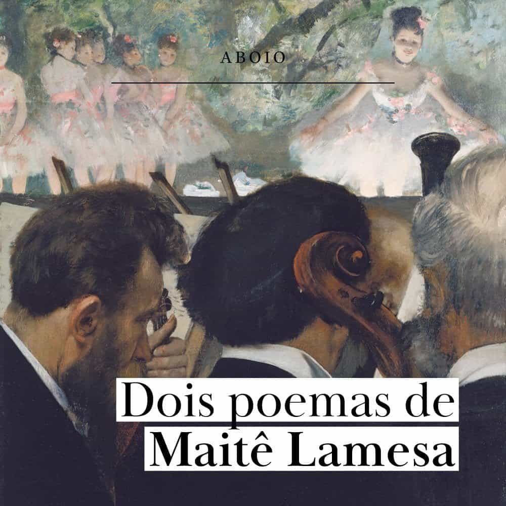 2 poemas de Maitê Lamesa