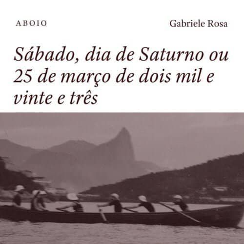 Sábado, dia de Saturno ou 25 de março de dois mil e vinte e três