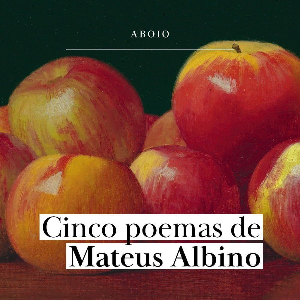 5 poemas de Mateus Albino