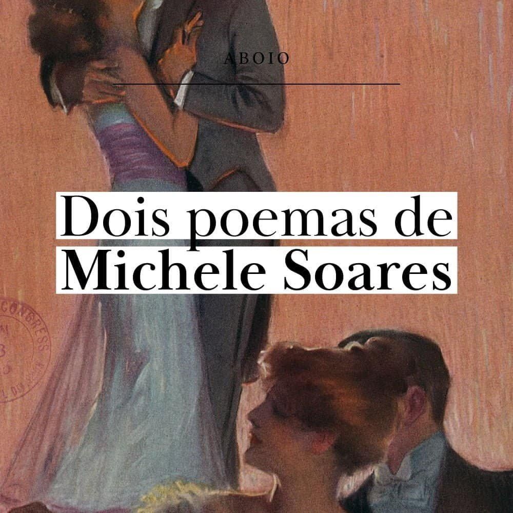 2 poemas de Michele Soares