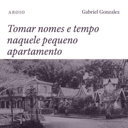 Tomar nomes e tempo naquele pequeno apartamento