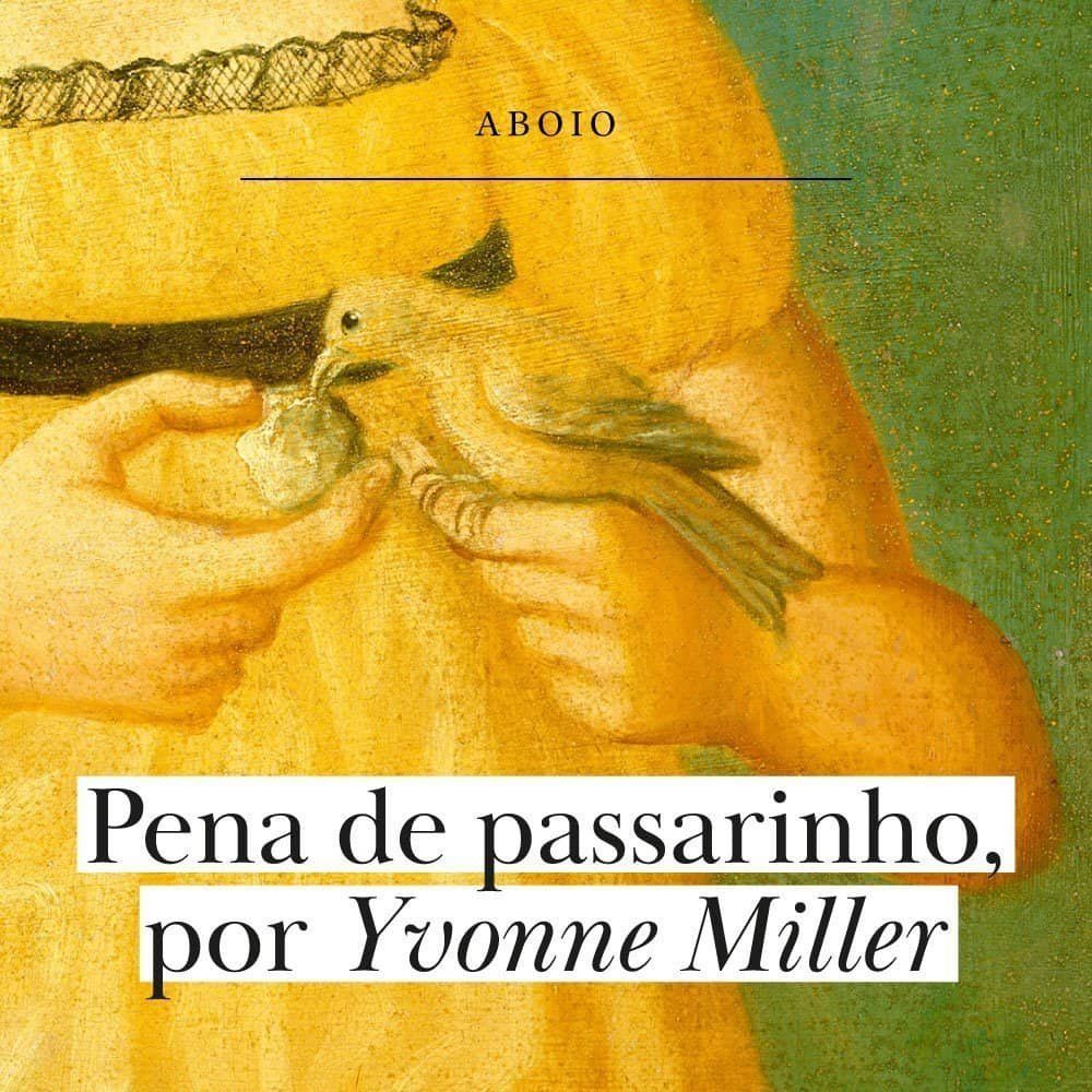 Pena de passarinho, por Yvonne Miller
