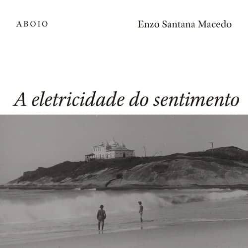 A eletricidade do sentimento