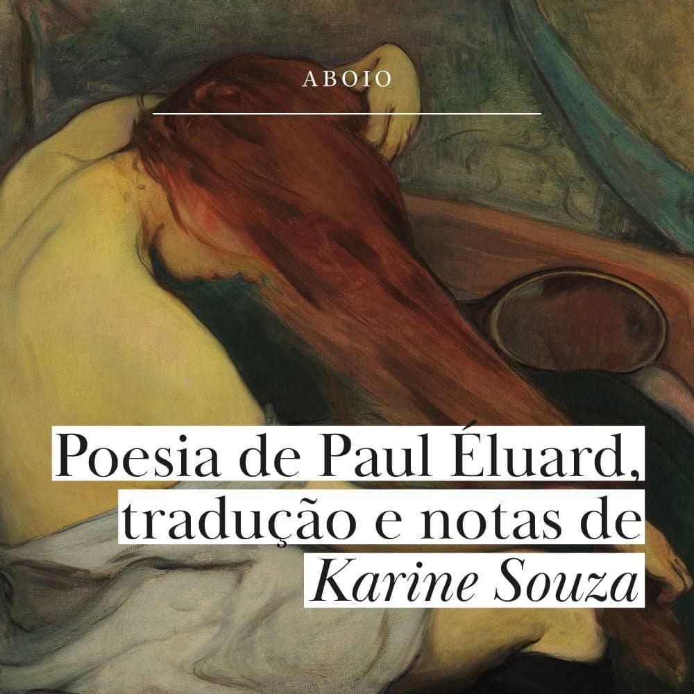 Poesia de Paul Éluard, tradução e notas de Karine Souza