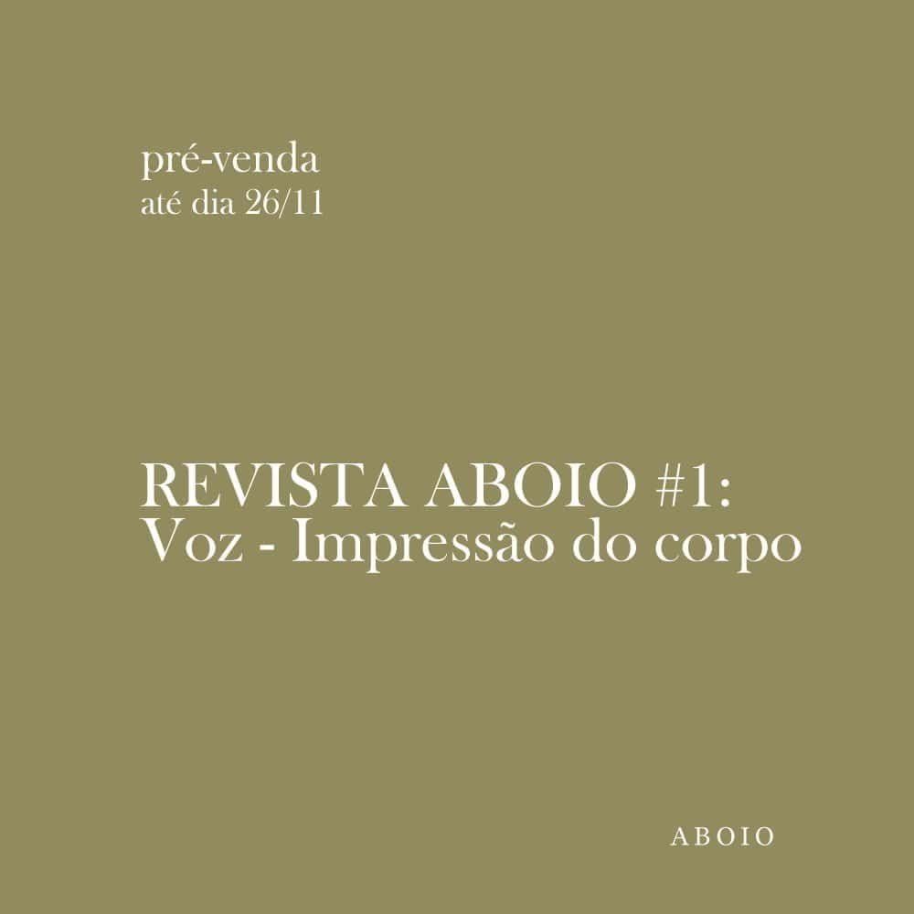 Pré-venda Revista Aboio #1: Voz – Impressão do corpo