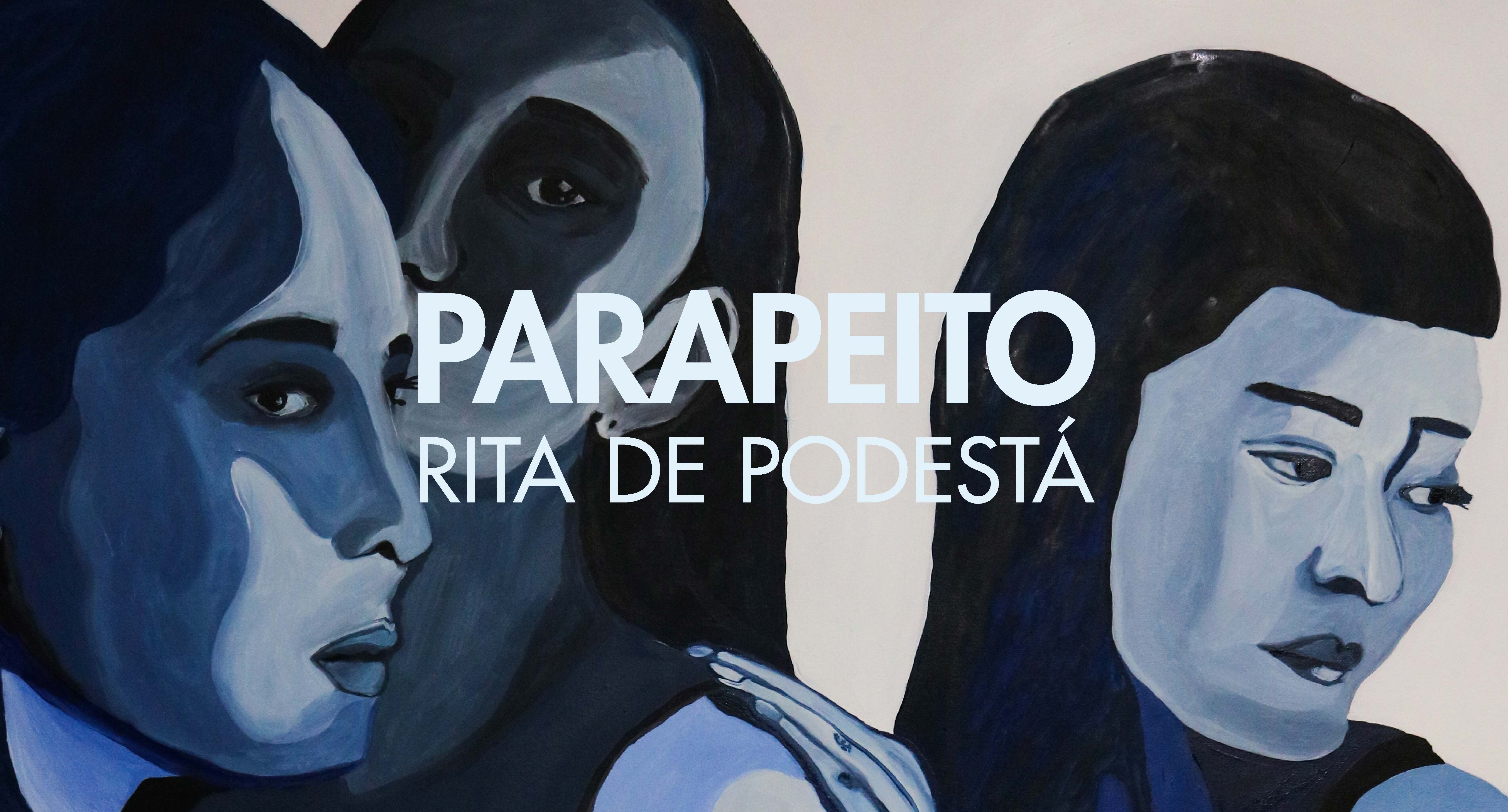 Parapeito – Rita de Podestá
