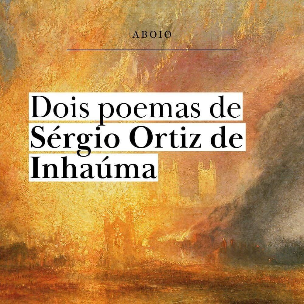 2 poemas de Sérgio Ortiz de Inhaúma