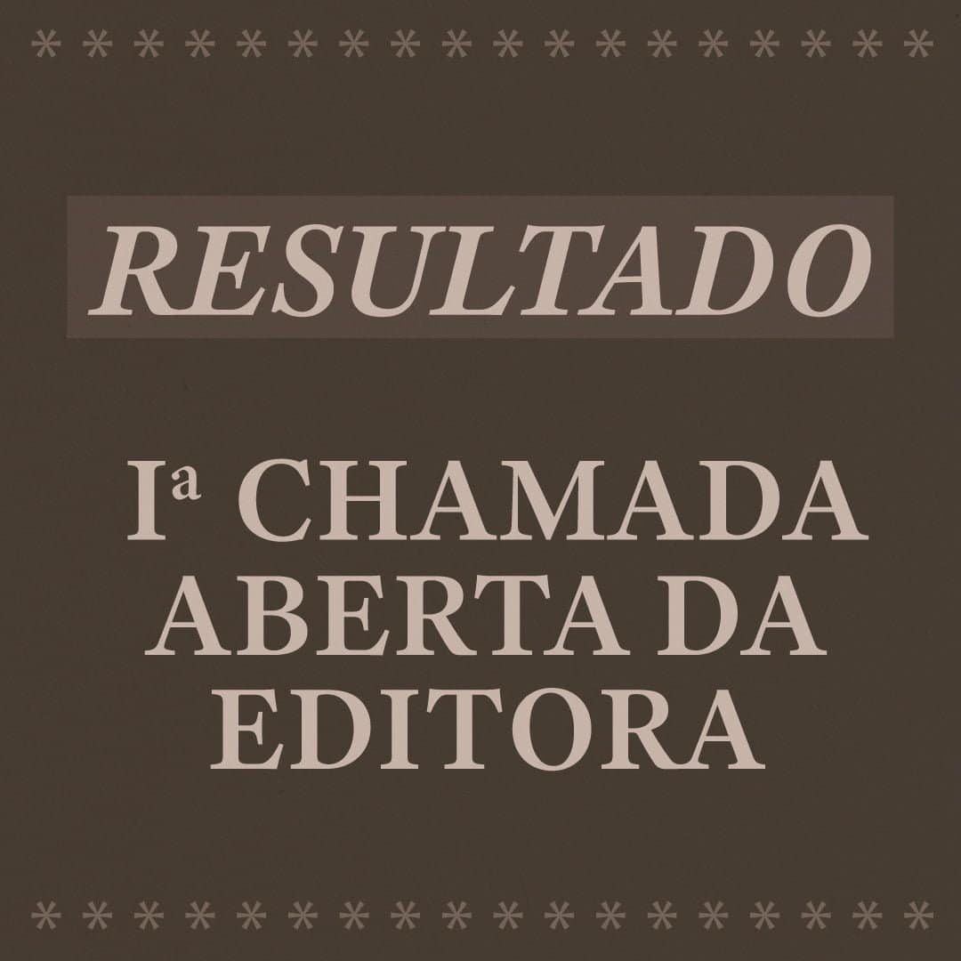 RESULTADO: 1ª Chamada Aberta da Editora Aboio
