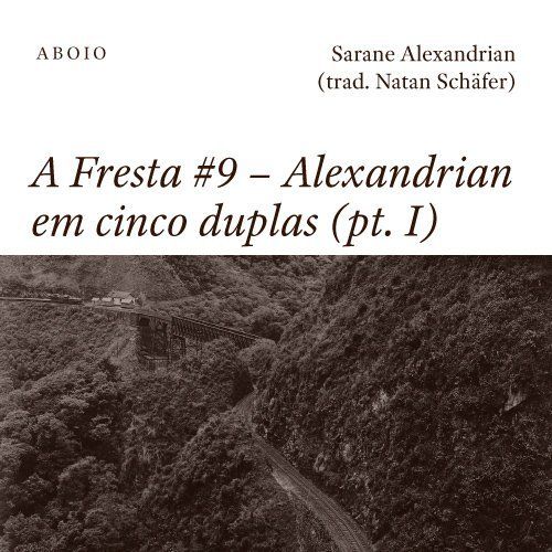 A Fresta #9 – Alexandrian em cinco duplas (PT. I)