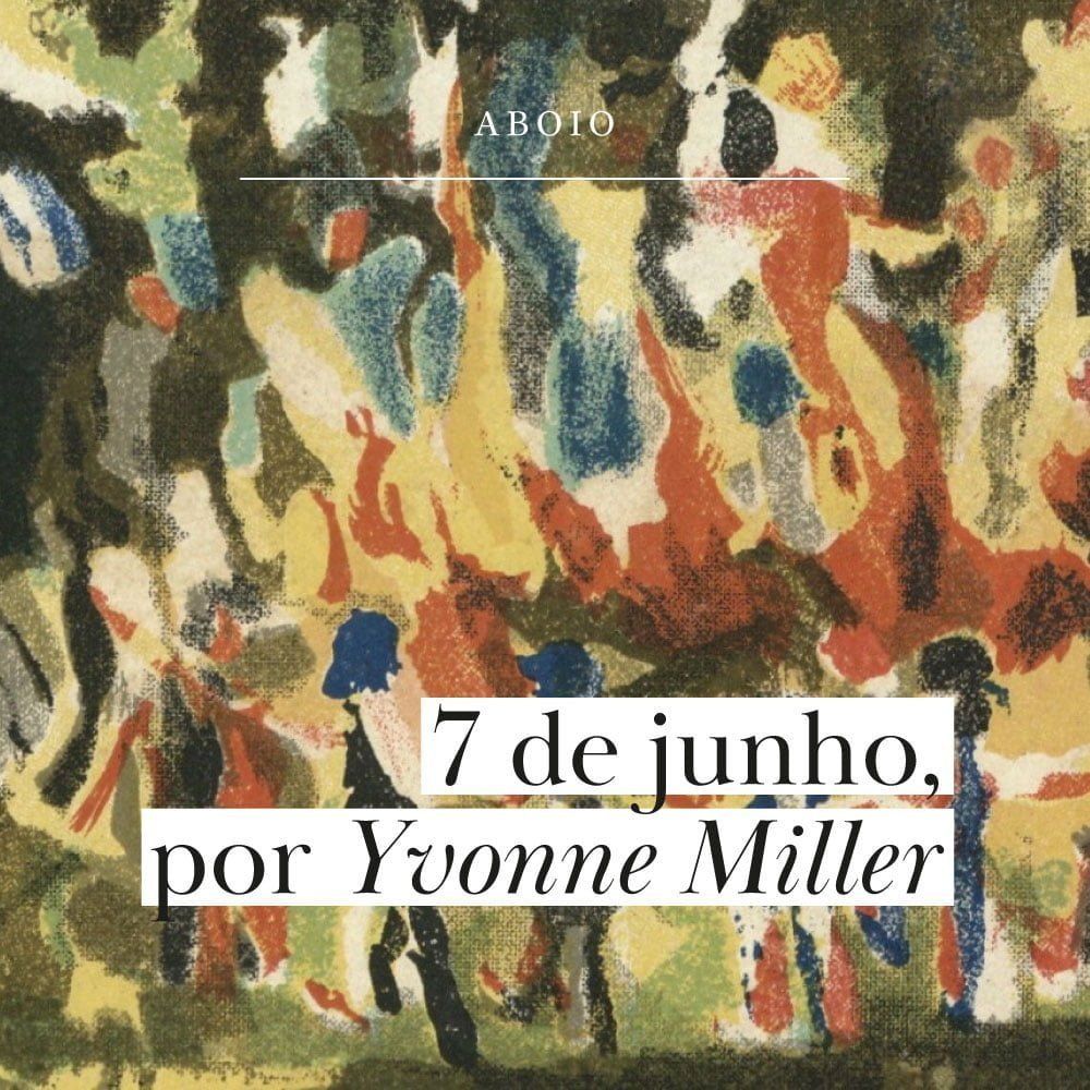 7 de junho, por Yvonne Miller