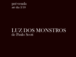 Pré-venda de Luz dos monstros, de Paulo Scott, pela editora Aboio.