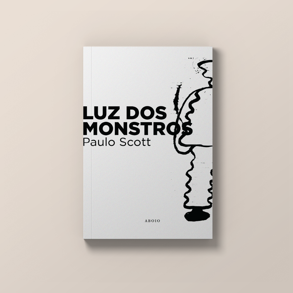 Luz dos Monstros - Paulo Scott (Ilustração de Fabio Zimbres para Editora Aboio)