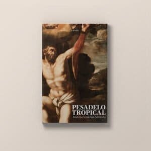 Capa de Pesadelo Tropical, livro de Marcos Vinicius Almeida, por Leopoldo Cavalcante.