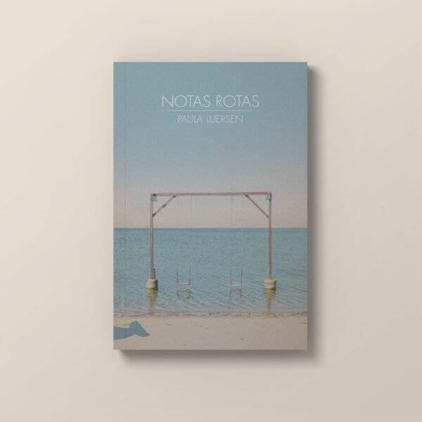 Capa de "Notas Rotas", livro de Paula Luersen. Capa de Luísa Machado